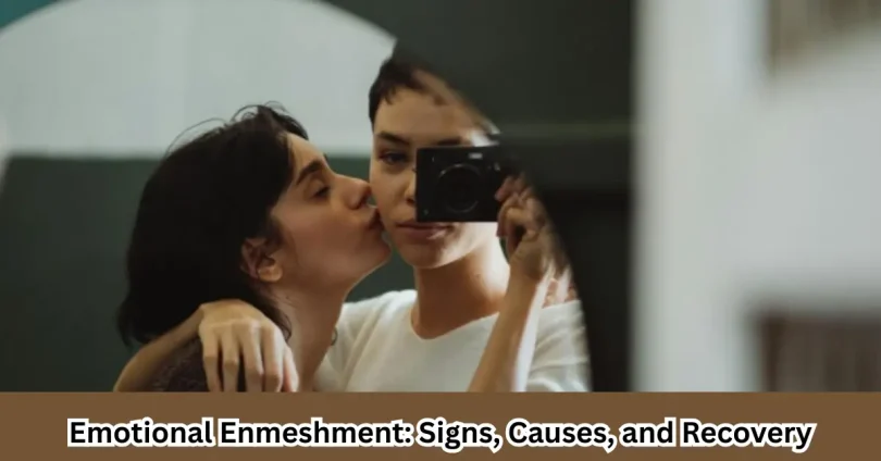 Emotional Enmeshment Signs, Causes, and Recovery (1)