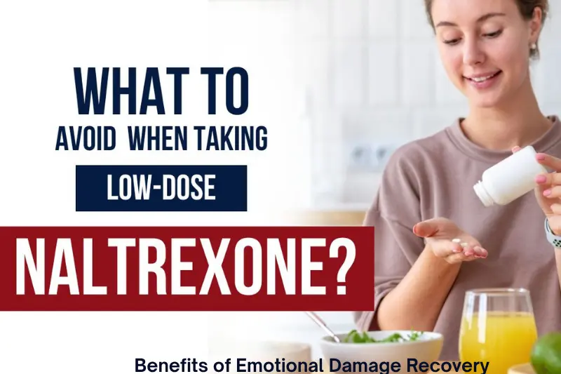 why is what to avoid when taking low dose naltrexone important?