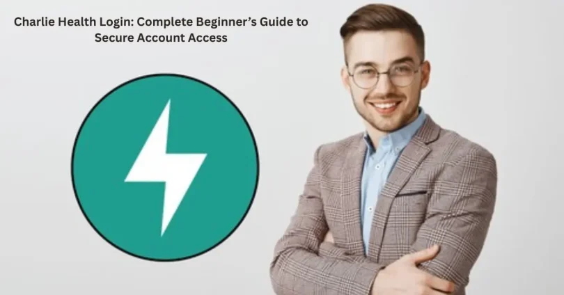charlie health login complete beginner’s guide to secure account access