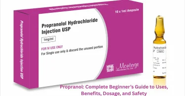 propranol complete beginner’s guide to uses, benefits, dosage, and safety